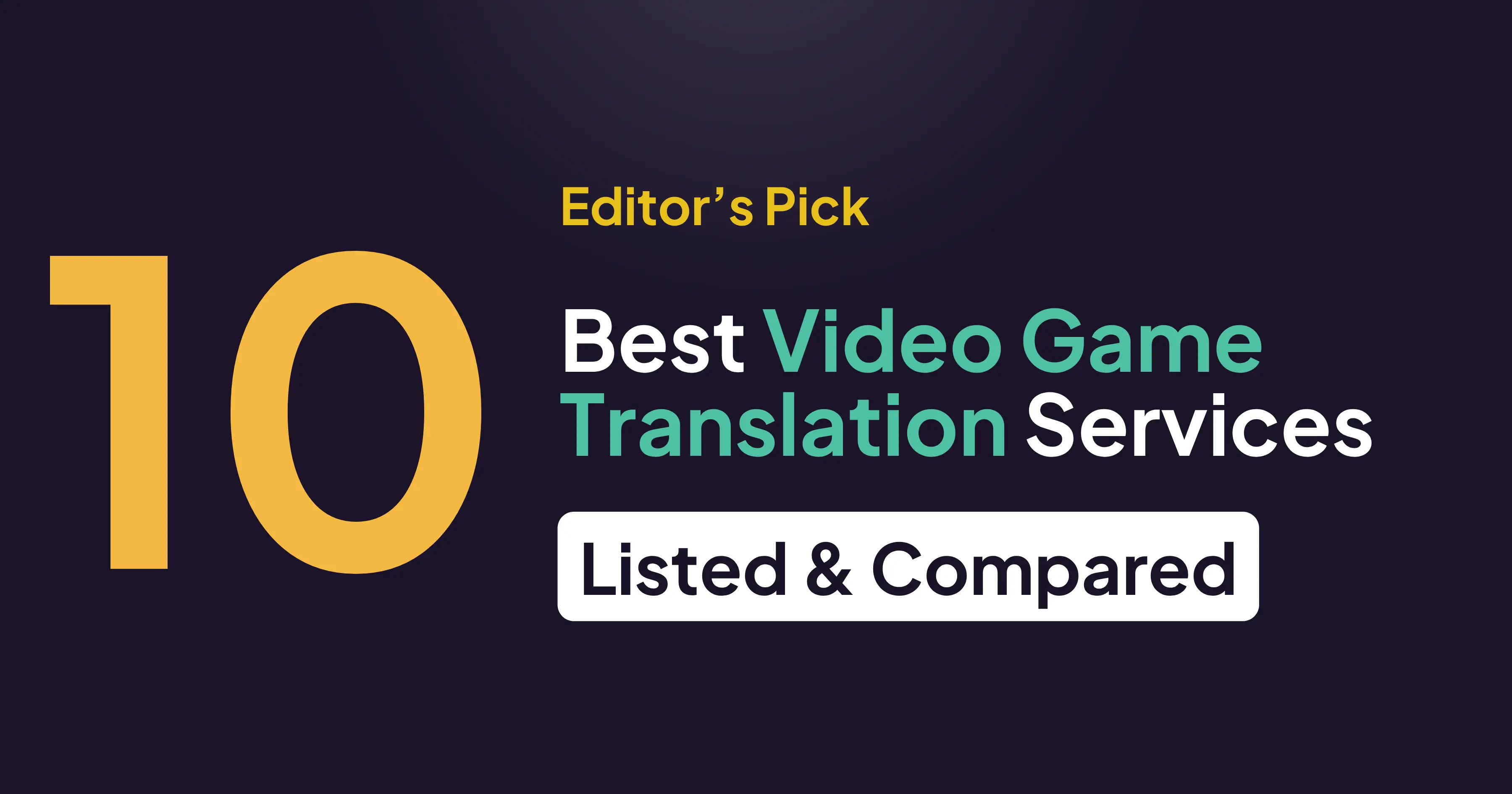 Video Game Translation Services: 10 Agencies and Platforms Compared